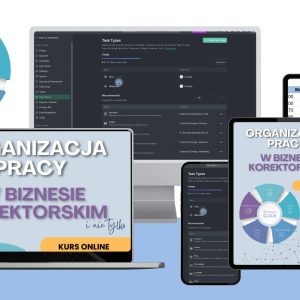 KURS „Organizacja pracy w biznesie korektorskim - formuła CLICK" - pakiet STANDARD